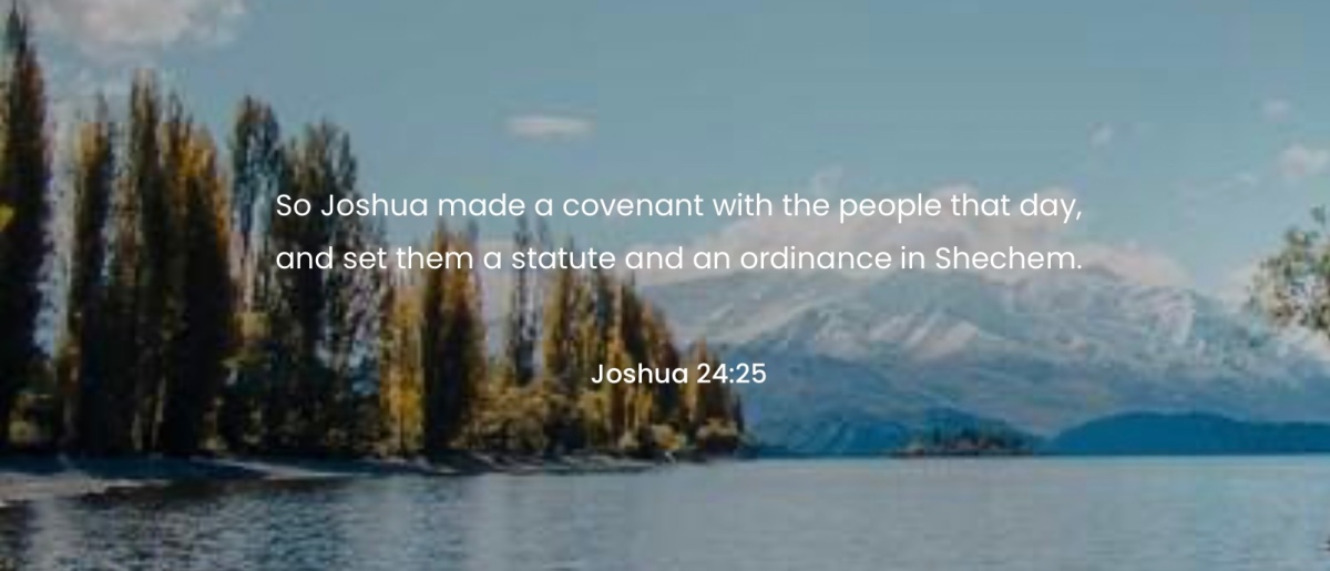 Joshua made a covenant with the people that day (Josh 24; Pentecost 24A)