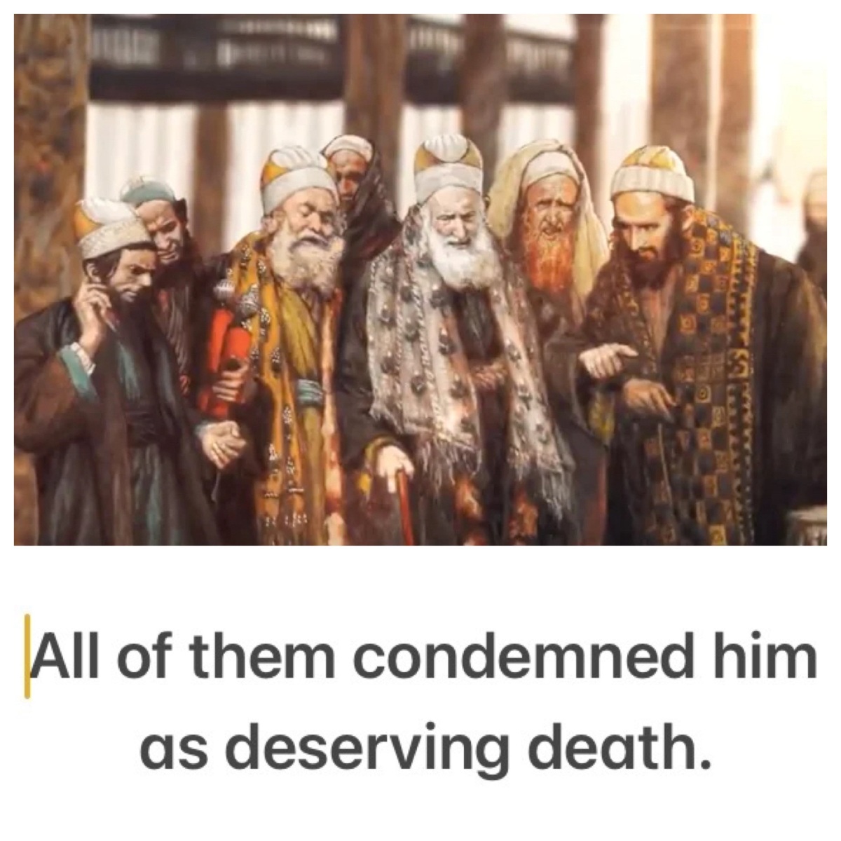 “All of them condemned him as deserving death.” Interrogating the unlikely narrative of the Council (Mark 14; for Holy Week)