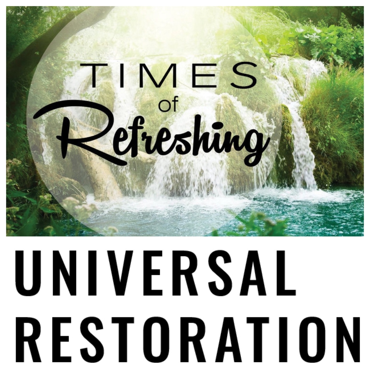Times of refreshing, of universal restoration (Acts 3; Easter 3B)